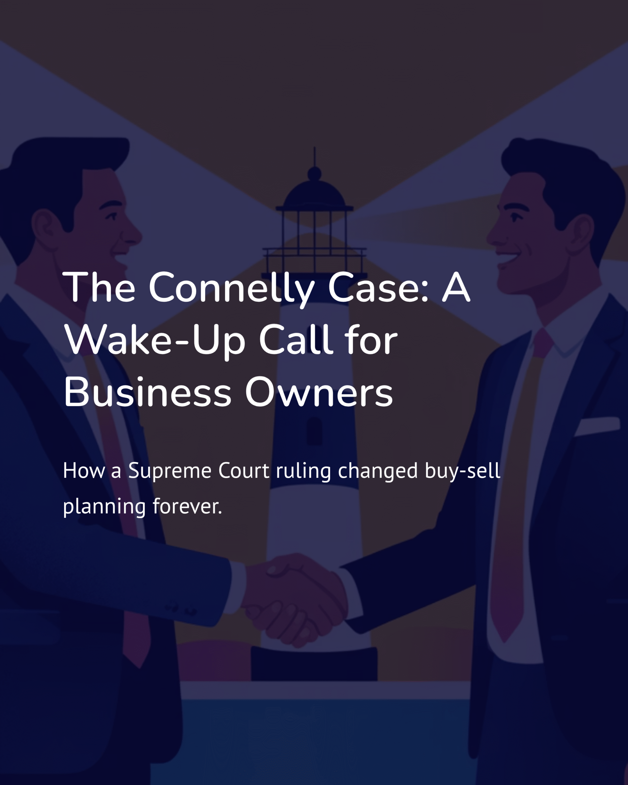 1_The-Connelly-Case-A-Wake-Up-Call-for-Business-Owners